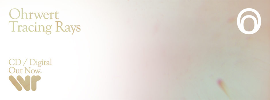 Ohrwert_Tracing Rays_Banner_2